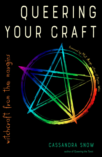 Queering Your Craft: Witchcraft from the Margins