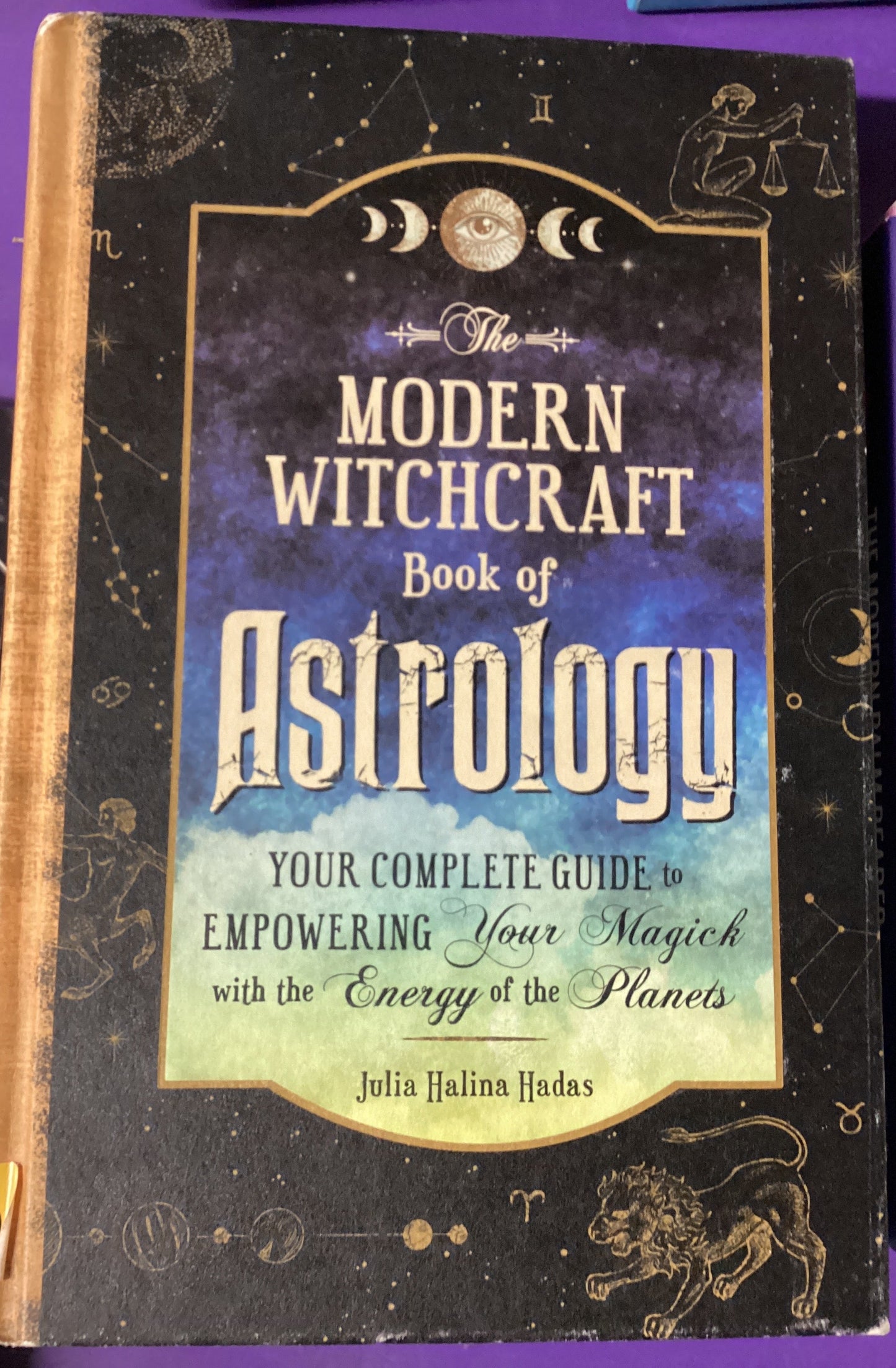 The Modern Witchcraft Book of Astrology