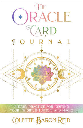 The Oracle Card Journal by Colette Baron-Reid