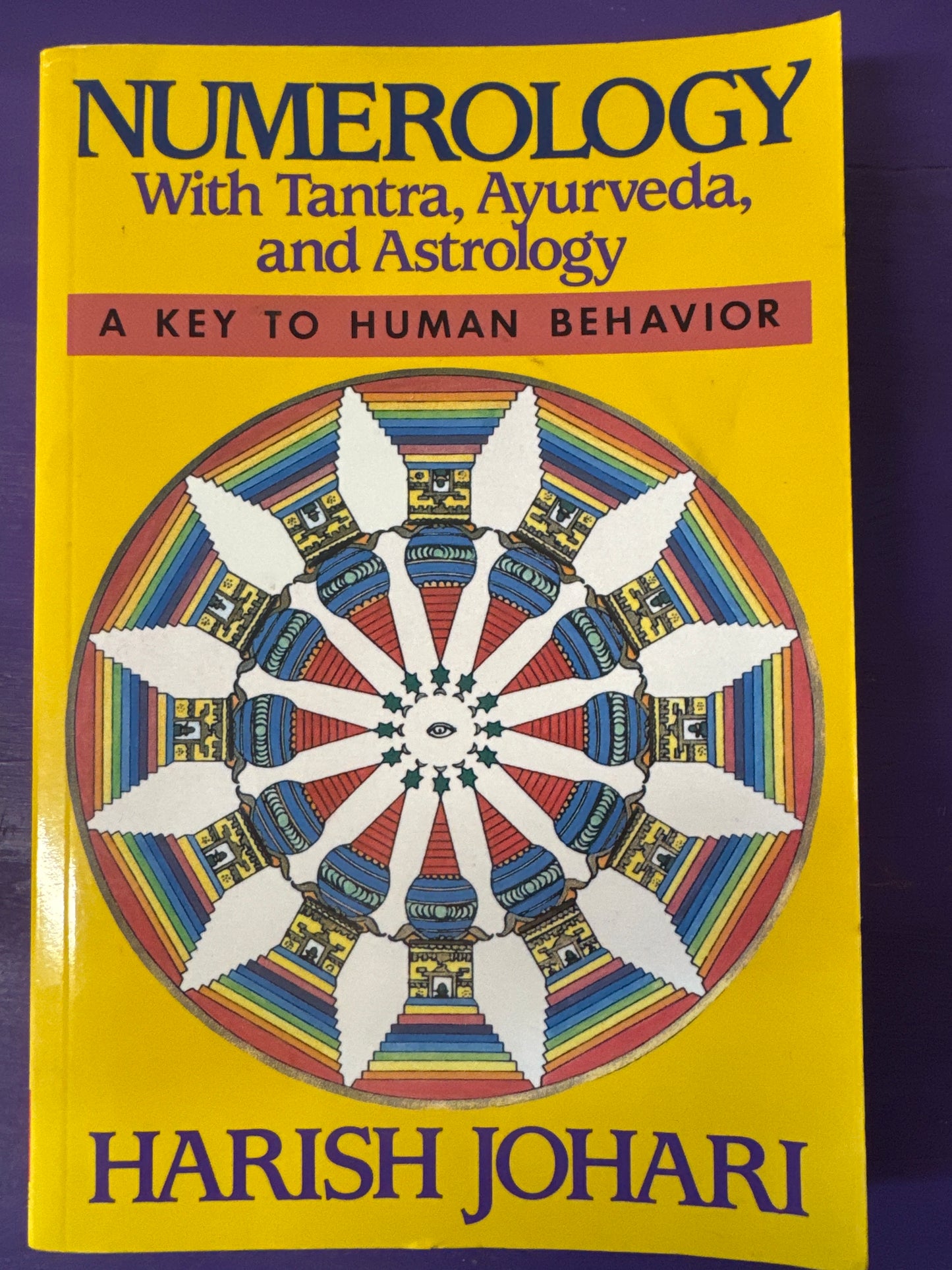 Numerology with Tantra, Ayurveda, and Astrology