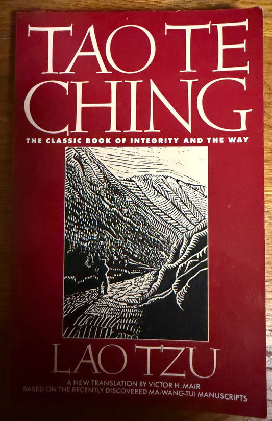 Tao Te Ching: The Classic Book of Integrity and the Way