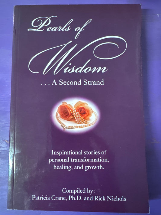 Pearls of Wisdom: A Second Strand