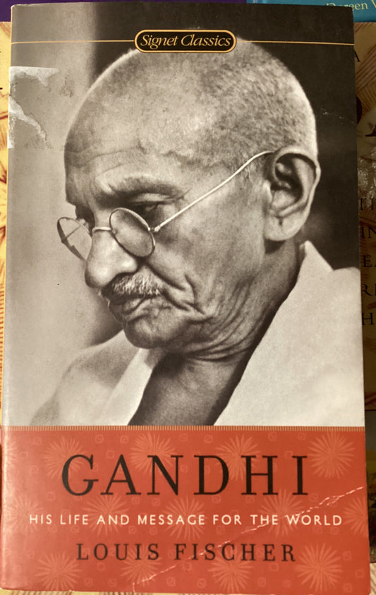 Ghandi by Louis Fischer