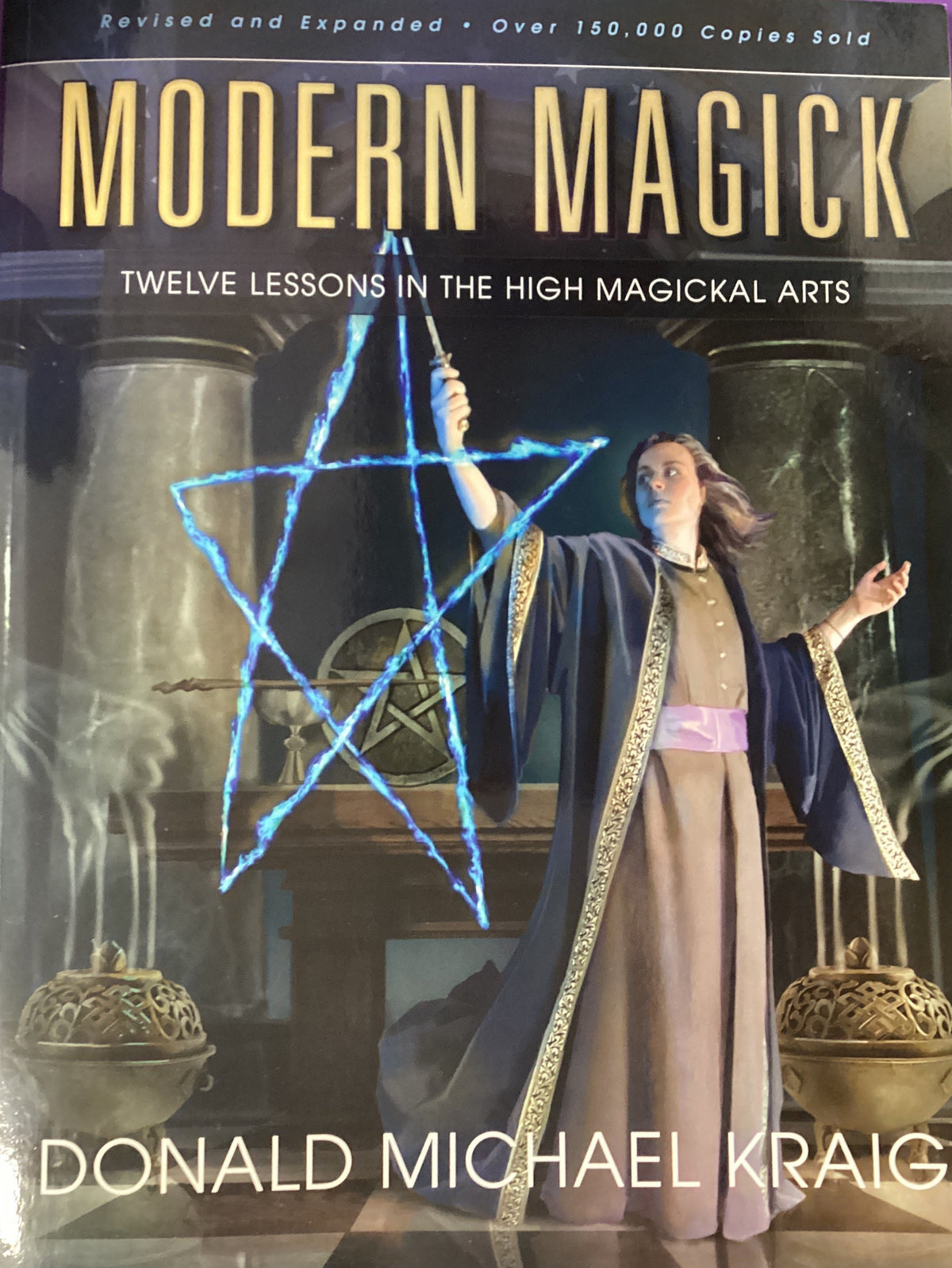 Modern Magick by Donald Michael Kraig