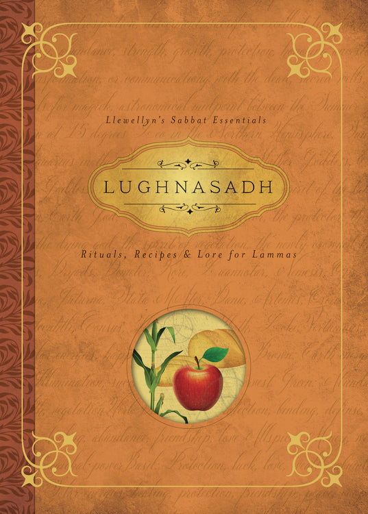 Llewellyn's Sabbat Essentials Series Lughnasadh by Melanie Llewellyn