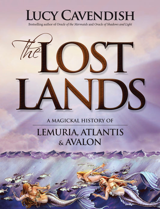 The Lost Lands by Lucy Cavendish