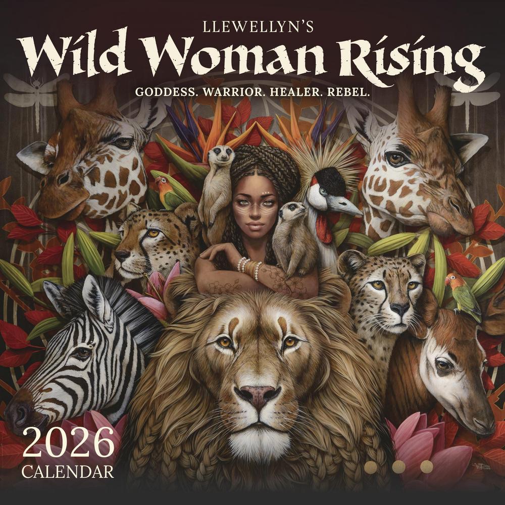 2026 Wild Woman Rising Calendar by Llewellyn