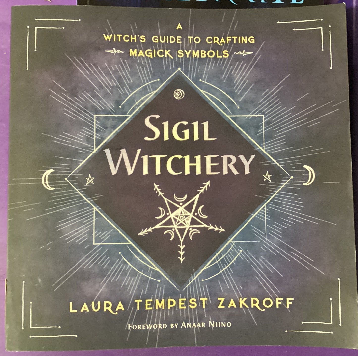 Sigil Witchery by Laura Tempest Zakroff