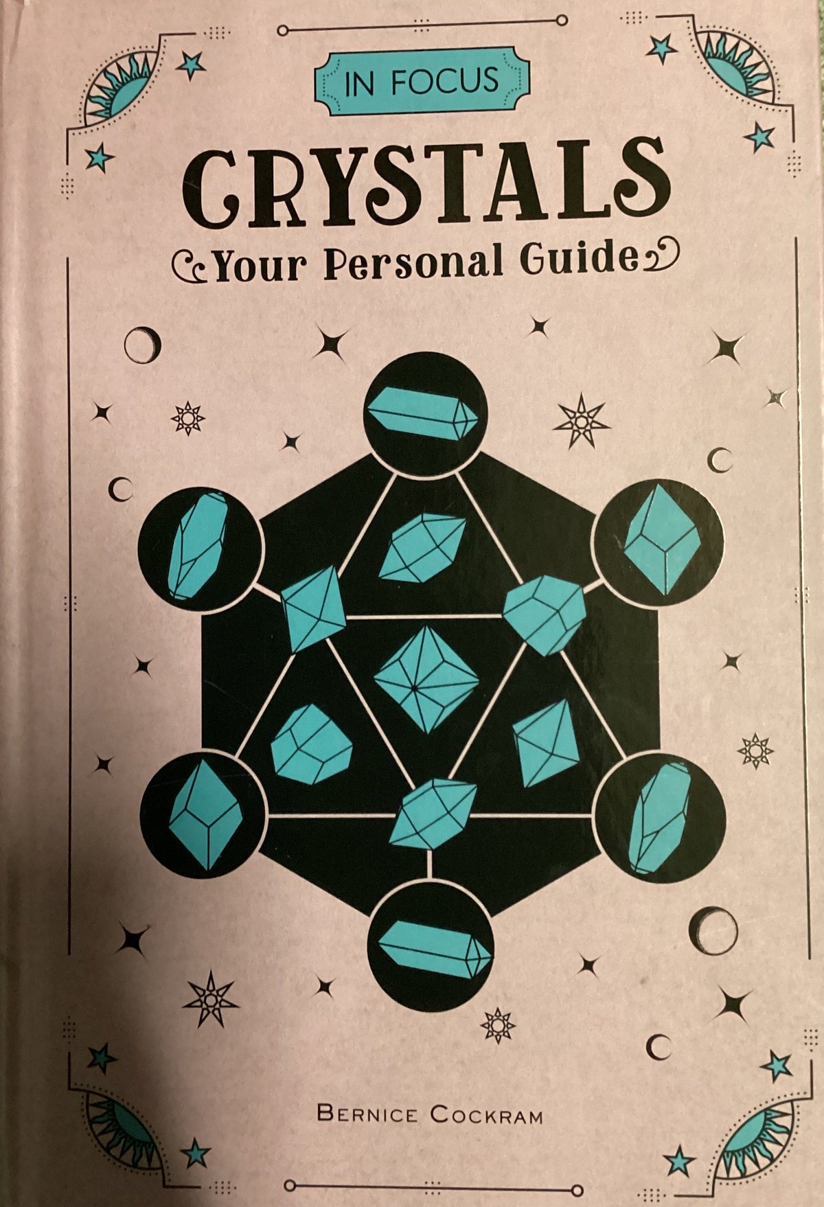 Crystals: Your Personal Guide