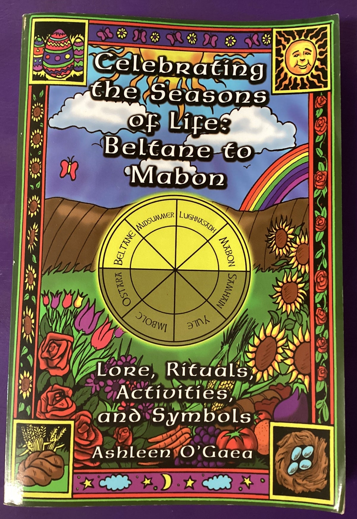Celebrating the Seasons of Life: Beltane to Mabon