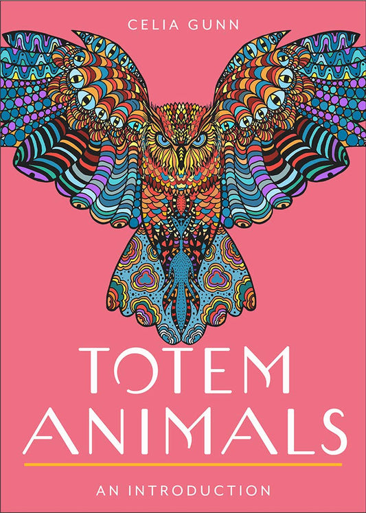 Totem Animals: A Plain & Simple Guide to Finding, Connect